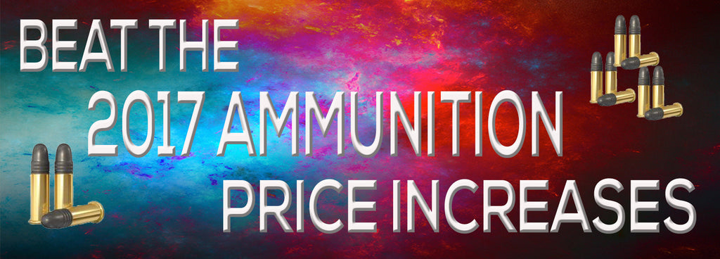 2017 Ammunition price increase