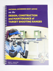 Design, Construction and Maintenance of Target Shooting Ranges